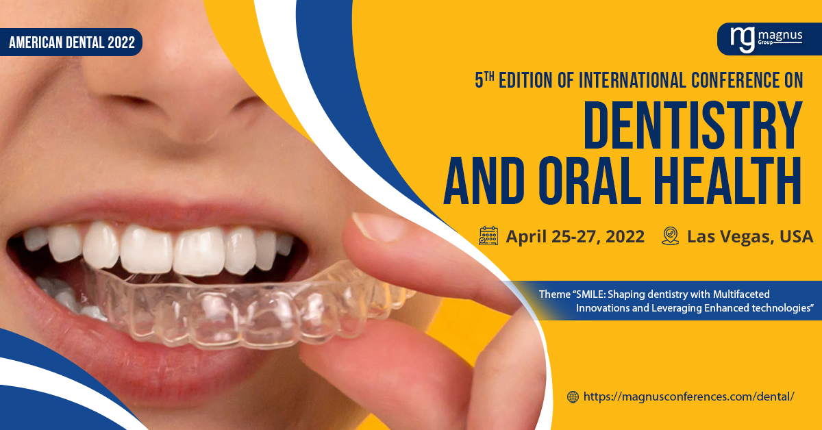 5th Edition of International Conference on Dentistry oral health